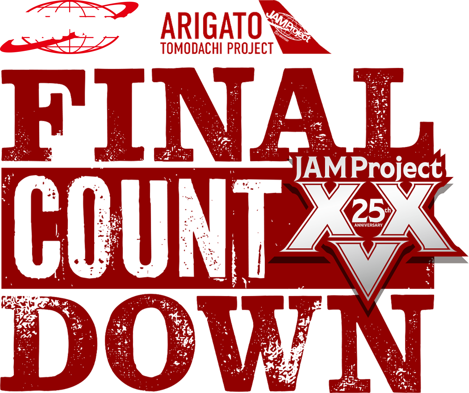 JAM Project 25th Anniversary Live FINAL COUNTDOWN