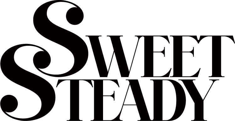 SWEET STEADY
