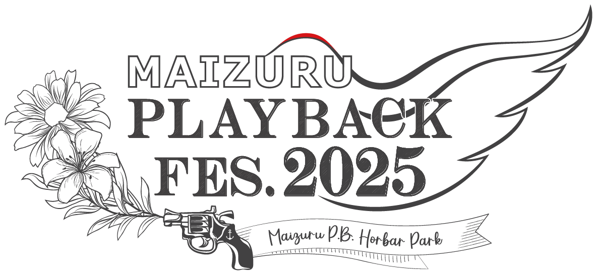 MAIZURU PLAYBACK FES.2025 JTBアクセスツアー