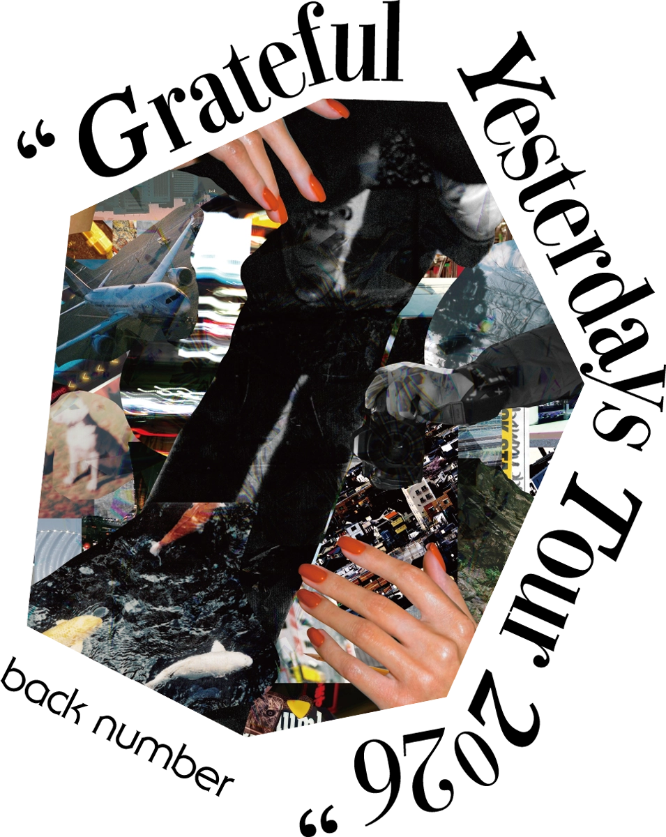 back number Grateful Yesterdays Tour 2026